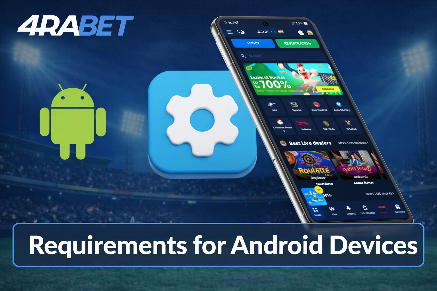 4rabet App Download system requirements for Android devices