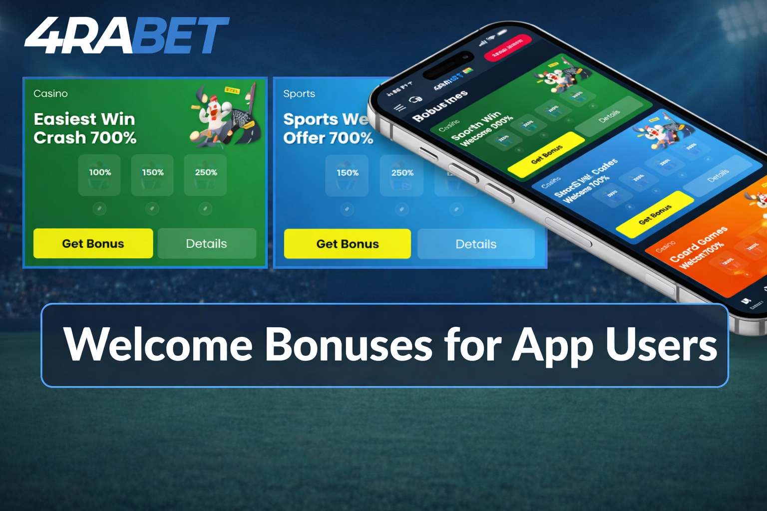 4rabet App Download welcome bonuses and promotions for mobile users